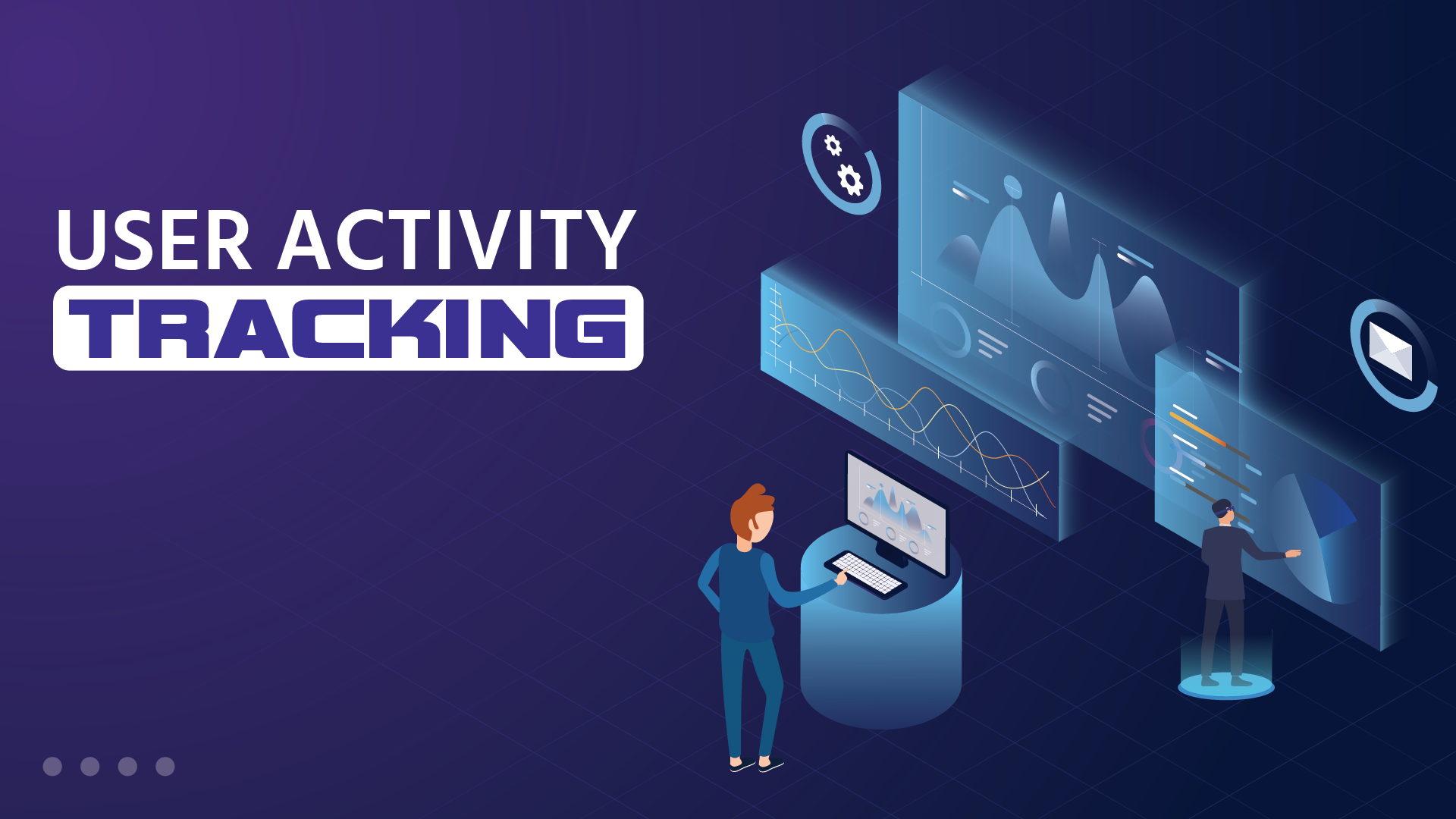 User activity tracking